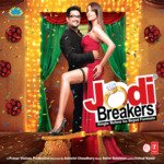 Jodi Breakers - Shraddha Pandit Song Download